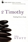 2 Timothy: Standing Firm in the Truth - Study Guide